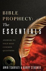 Bible Prophecy – the Essentials : Answers to Your Most Common Questions, Pape…