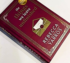 The Things We Leave Unfinished Rebecca Yarros SIGNED True 1st Edition Hardcover