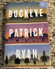 Buckeye: a Read with Jenna Pick : A Novel by Patrick Ryan (2025, Hardcover)