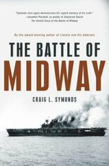 The Battle of Midway by Craig L Symonds: New