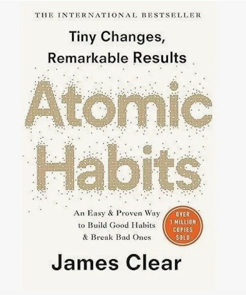 Atomic Habits by James Clear – Paperback | Build Good Habits & Break Bad Ones