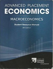 Advanced Placement Economics: Macroeconomics, Student Res – VERY GOOD