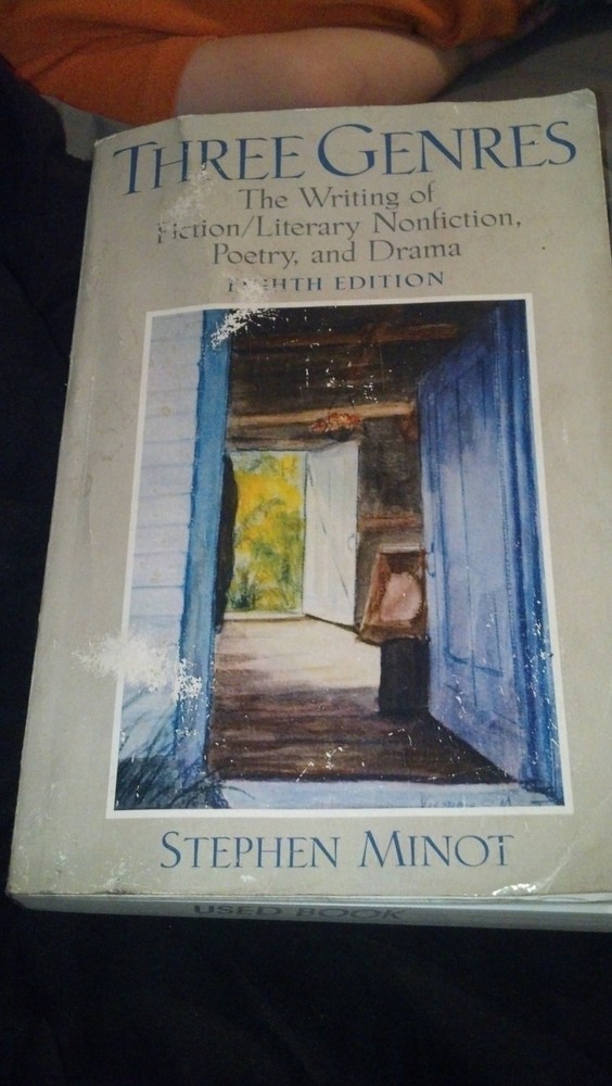 Three Genres: The Writing of Fiction/Literary Nonfiction, Poetry, and Drama