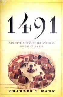 1491: New Revelations of the Americas Before Columbus