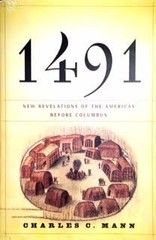 1491: New Revelations of the Americas Before Columbus