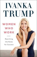 Women Who Work: Rewriting the Rules for Success – Hardcover – VERY GOOD