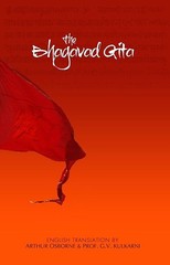 The Bhagavad Gita (English translation by Arthur Osborne and G. V. Kulkarni)