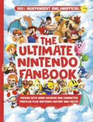 The Ultimate Nintendo Fanbook by Kevin Pettman