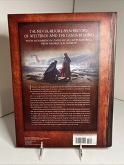 The World of Ice & Fire: The Untold History of Westeros & the Game of Thrones