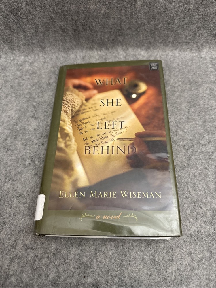 What She Left Behind by Ellen Marie Wiseman (2014, Library Binding)