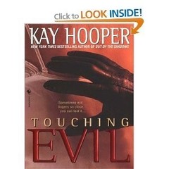 Touching Evil (Evil, Book 1) – hardcover Hooper, Kay