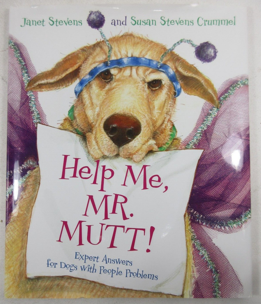 SIGNED by Susan Stevens Crummel „Help Me, Mr. Mutt!” Janet Stevens Hardback DJ