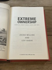 Extreme Ownership -How U.S. Navy SEAL 2ND ED 1ST Print Jocko Willink, Leif Babin