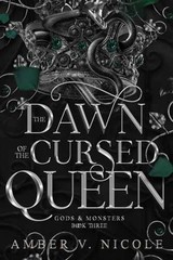 The Dawn of the Cursed Queen (Gods & – Paperback, by Nicole Amber V. – Very Good