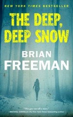 The Deep, Deep Snow Paperback Brian Freeman