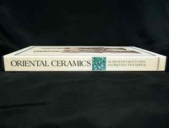 Oriental Ceramics; Worlds Great Collections-Vol. 8 – Stockholm