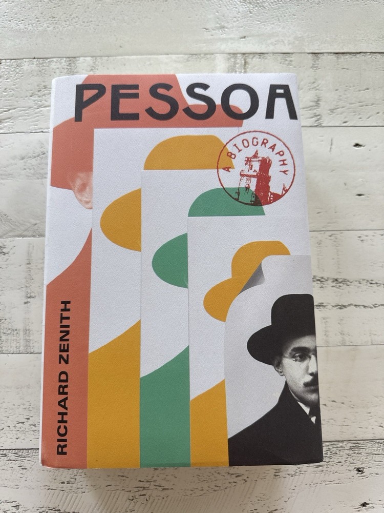 Pessoa A Biography Richard Zenith 2021 First Edition HC DJ Fernando Pessoa