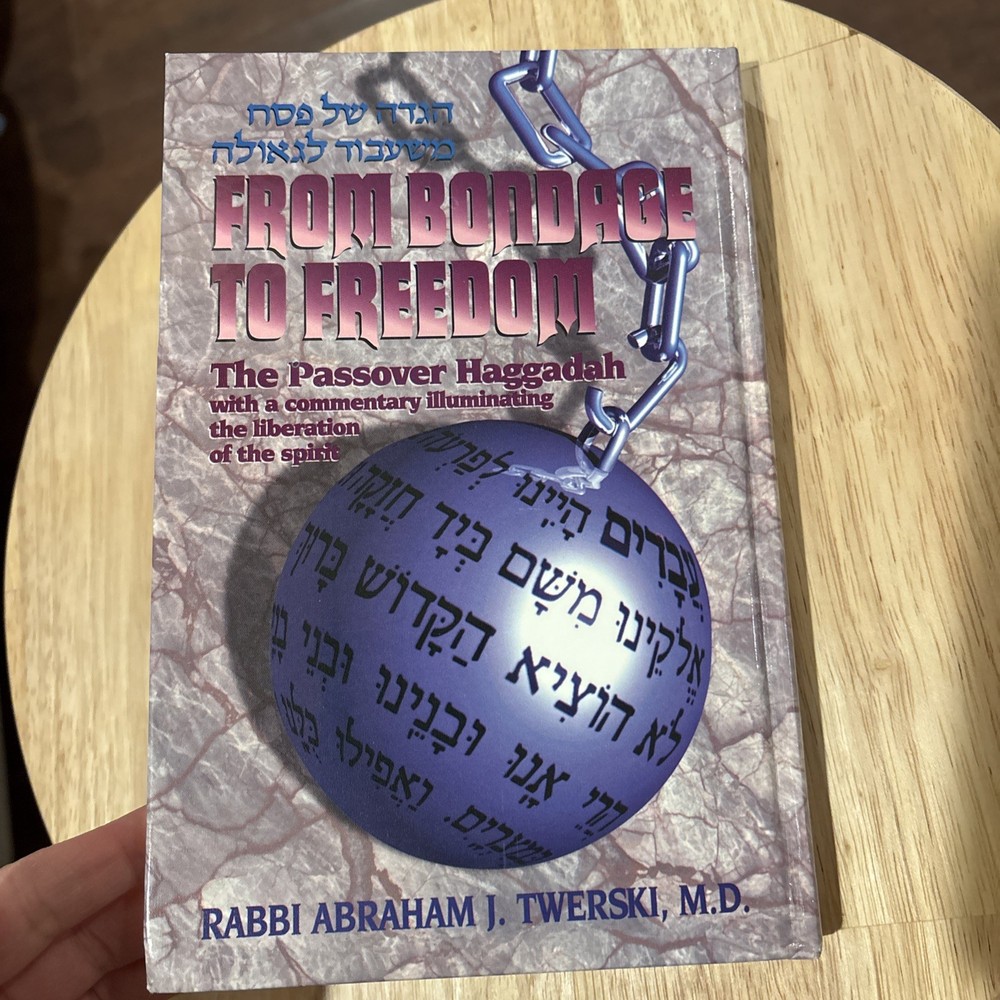 From Bondage To Freedom By Rabbi Abraham J. Twerski HB