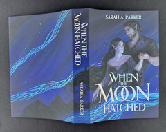 Arcane Society Sarah A Parker When the Moon Hatched SE Hardcover Sprayed Edges