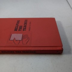 Helping the Teacher, Findley B. Edge, 1959, Gospel Publishing House, Hardcover