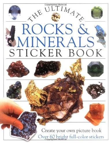 ULTIMATE STICKER BOOK: ROCKS AND MINERALS By D K Publishing Excellent Condition