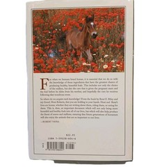 Breed for Success, a Horseman’s Guide Book to Producing Healthy Foals, 244 Pages
