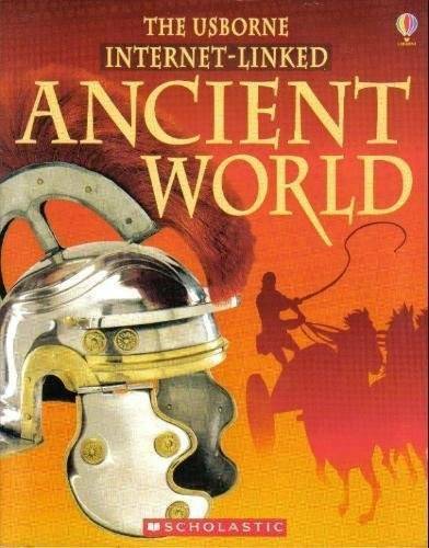 Usborne Internet-Linked Ancient World – Paperback By Fiona Chandler – GOOD