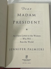 Dear Madam President Jennifer Palmieri Hardcover Leadership Politics Book