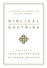 Biblical Doctrine: A Systematic Summary of Bible Truth – Hardcover – GOOD