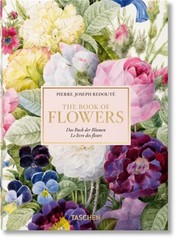 Book of Flowers : Das Buch der Blumen – Le livre des fleurs, Hardcover by Lac…