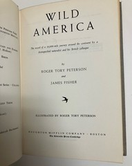 Wild American by Roger Tory Peterson and James Fisher Hardcover 1955