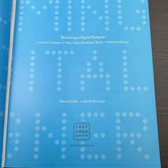 BECOMING A DIGITAL DESIGNER: A GUIDE TO CAREERS IN WEB, By Steven H. & David W.