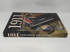 1911 the First 100 Years By Patrick Sweeney „The World’s Greatest Pistol”