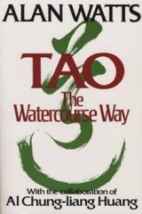Tao: The Watercourse Way – Paperback By Alan Watts – GOOD