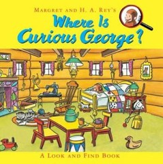 Where Is Curious George?: A Look and Find Book – Hardcover By Rey, H. A. – GOOD