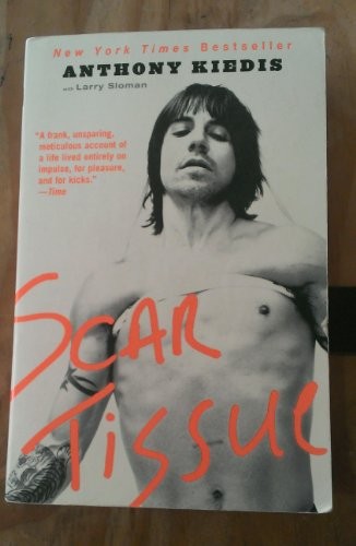 SCAR TISSUE By Anthony Kiedis *Excellent Condition*
