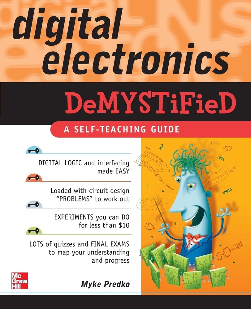 Digital Electronics Demystified – paperback Predko, Myke