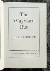 JOHN STEINBECK The Wayward Bus Viking Press 1947 HC/DJ 1ed, later printing
