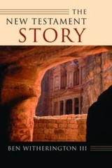 The New Testament Story – Paperback By Ben Witherington III – GOOD