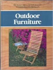 Outdoor Furniture (Build-It-Better-Yourself Woodworking Projects) – GOOD