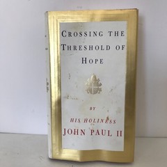 Crossing the Threshold of Hope by Pope John Paul II 1994 English 244 Pages