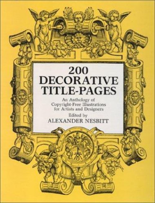 200 Decorative Title-Pages Paperback Alexander Nesbitt