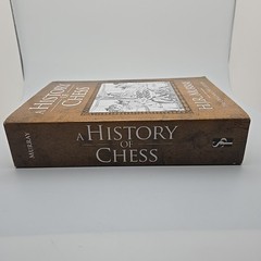 A History of Chess: The Original 1913 Edition by H J R Murray Softcover Skyhorse
