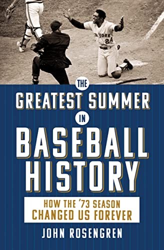 The Greatest Summer in Basebal – GOOD