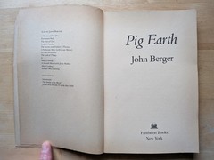 Pig Earth by John Berger – 1981 Pantheon Books – 1st American Paperback Edition