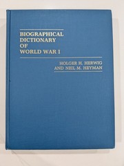Biographical Dictionary of World War I – Herwig | 1982 | Greenwood HC, with MAPS