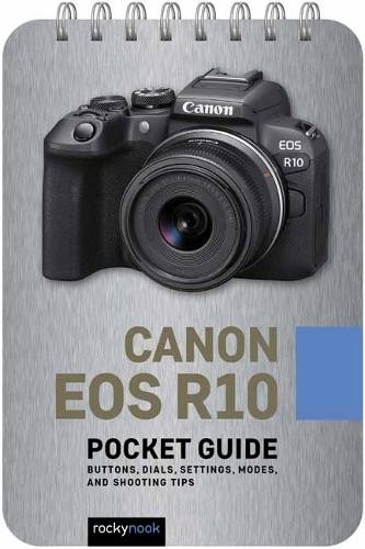Rocky Nook Canon EOS R10: Pocket Guide (Spiral Bound)