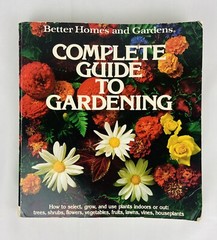 Vintage 1979 Better Homes and Gardens Complete Guide to Gardening Book 552 Pages