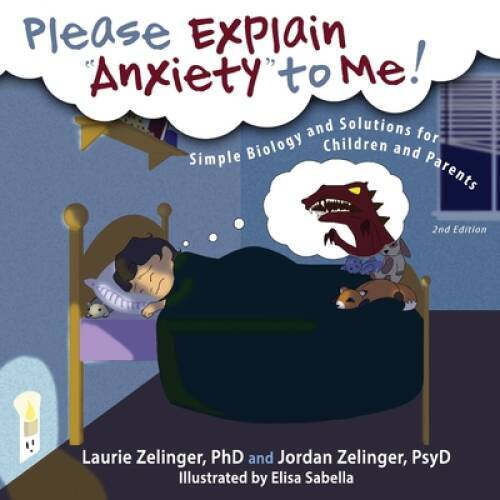 Please Explain Anxiety to Me! Simple Biology and Solutions for Children a – GOOD