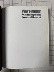 Wayfinding: PictograficSystems Nonverbal. Universal. by P. Arthur & B. Zlamalik